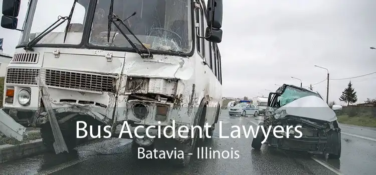 Bus Accident Lawyers Batavia - Illinois
