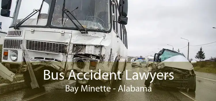 Bus Accident Lawyers Bay Minette - Alabama