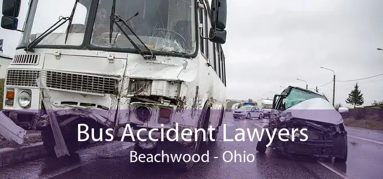 Bus Accident Lawyers Beachwood - Ohio