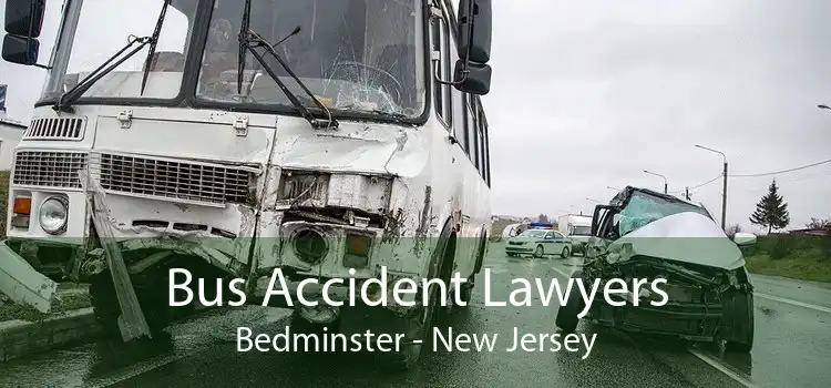 Bus Accident Lawyers Bedminster - New Jersey