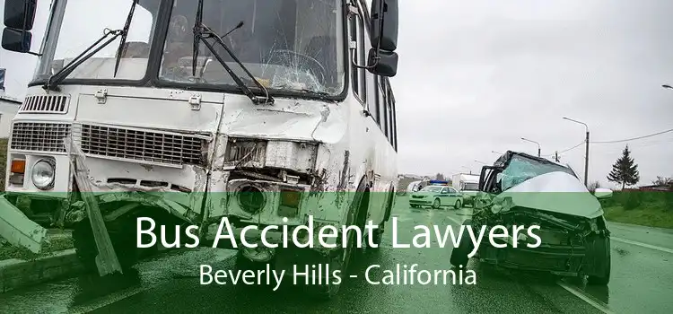 Bus Accident Lawyers Beverly Hills - California