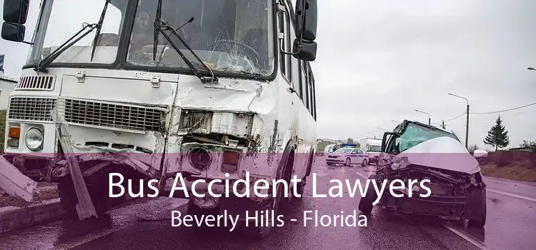 Bus Accident Lawyers Beverly Hills - Florida