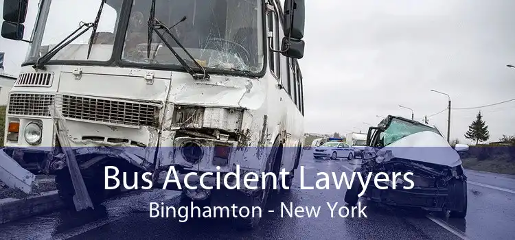 Bus Accident Lawyers Binghamton - New York