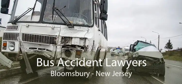 Bus Accident Lawyers Bloomsbury - New Jersey