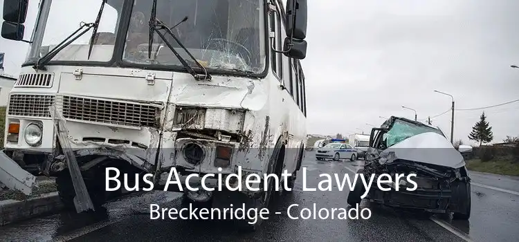Bus Accident Lawyers Breckenridge - Colorado