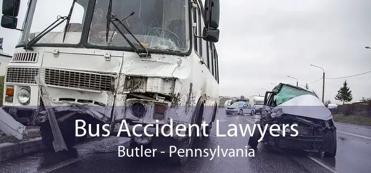 Bus Accident Lawyers Butler - Pennsylvania