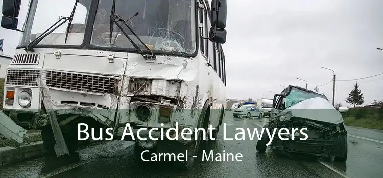 Bus Accident Lawyers Carmel - Maine