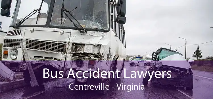 Bus Accident Lawyers Centreville - Virginia