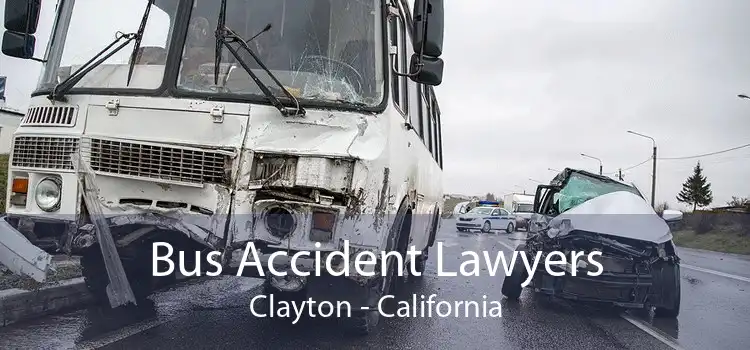 Bus Accident Lawyers Clayton - California