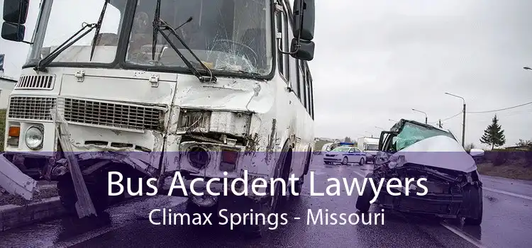 Bus Accident Lawyers Climax Springs - Missouri