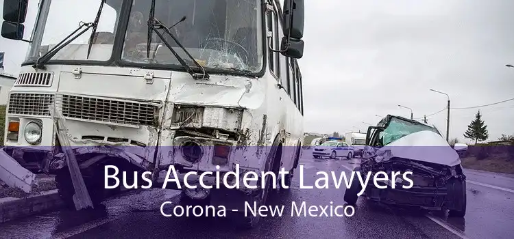 Bus Accident Lawyers Corona - New Mexico