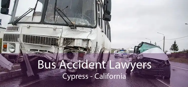 Bus Accident Lawyers Cypress - California