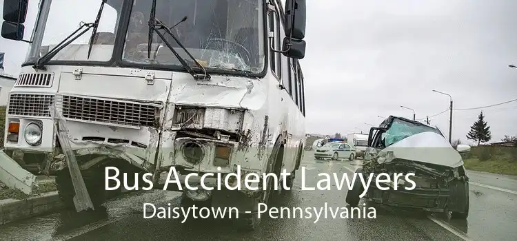 Bus Accident Lawyers Daisytown - Pennsylvania