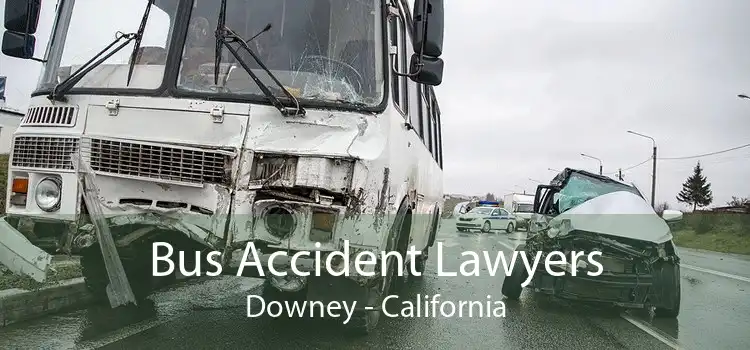 Bus Accident Lawyers Downey - California