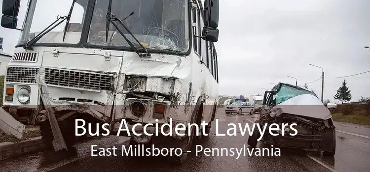 Bus Accident Lawyers East Millsboro - Pennsylvania