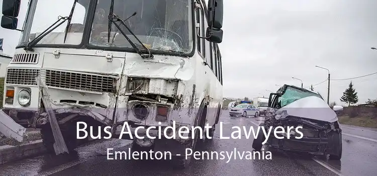 Bus Accident Lawyers Emlenton - Pennsylvania