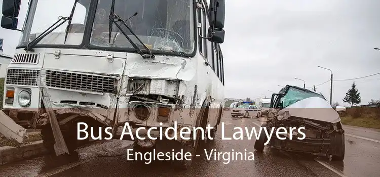 Bus Accident Lawyers Engleside - Virginia