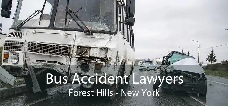 Bus Accident Lawyers Forest Hills - New York