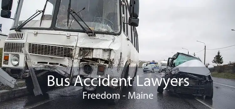 Bus Accident Lawyers Freedom - Maine