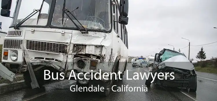 Bus Accident Lawyers Glendale - California