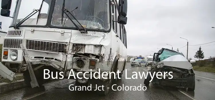 Bus Accident Lawyers Grand Jct - Colorado