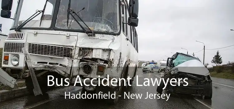Bus Accident Lawyers Haddonfield - New Jersey