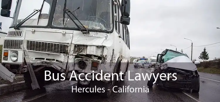 Bus Accident Lawyers Hercules - California