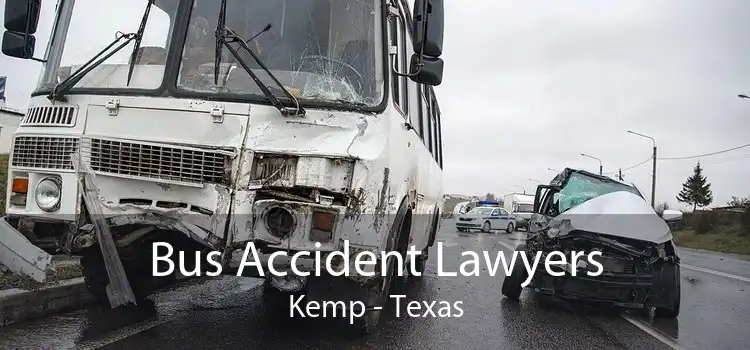 Bus Accident Lawyers Kemp - Texas