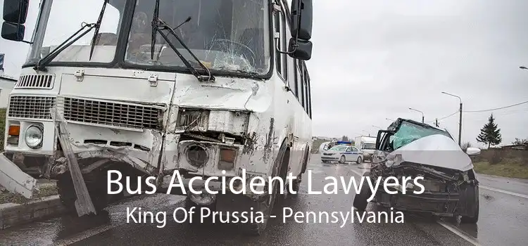 Bus Accident Lawyers King Of Prussia - Pennsylvania