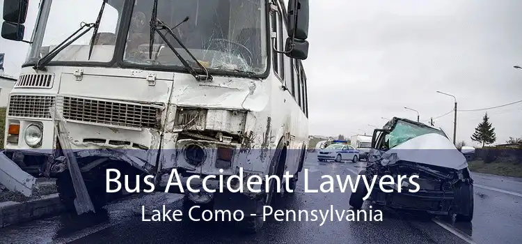 Bus Accident Lawyers Lake Como - Pennsylvania
