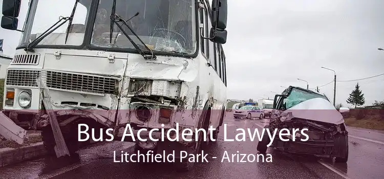 Bus Accident Lawyers Litchfield Park - Arizona