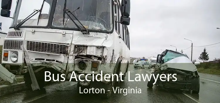 Bus Accident Lawyers Lorton - Virginia