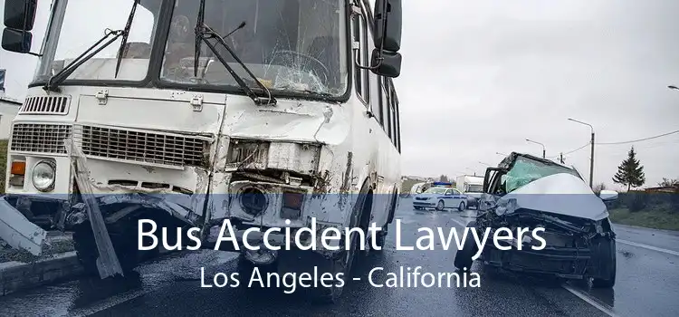 Bus Accident Lawyers Los Angeles - California