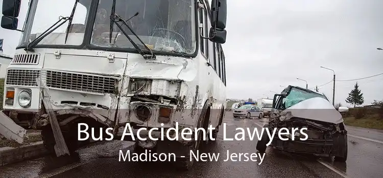 Bus Accident Lawyers Madison - New Jersey
