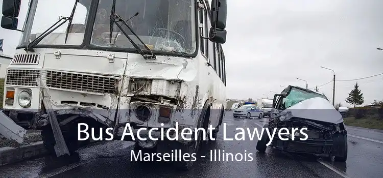 Bus Accident Lawyers Marseilles - Illinois