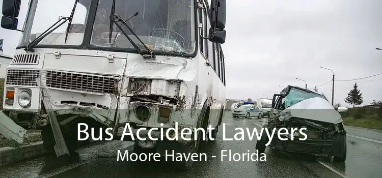 Bus Accident Lawyers Moore Haven - Florida