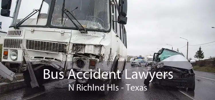 Bus Accident Lawyers N Richlnd Hls - Texas