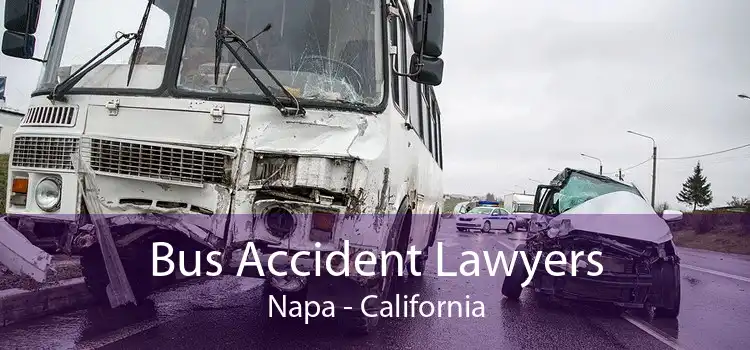 Bus Accident Lawyers Napa - California