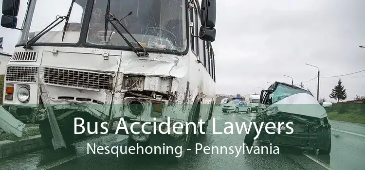 Bus Accident Lawyers Nesquehoning - Pennsylvania