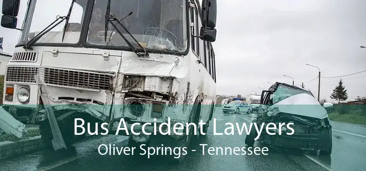 Bus Accident Lawyers Oliver Springs - Tennessee