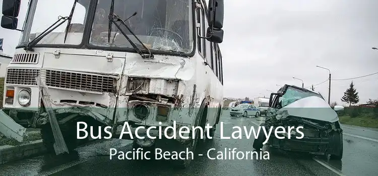 Bus Accident Lawyers Pacific Beach - California
