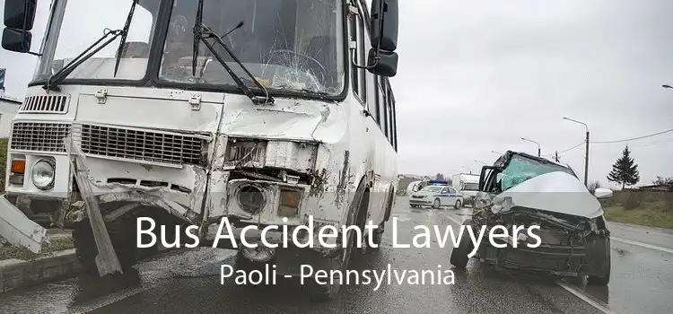 Bus Accident Lawyers Paoli - Pennsylvania