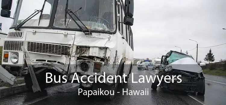 Bus Accident Lawyers Papaikou - Hawaii