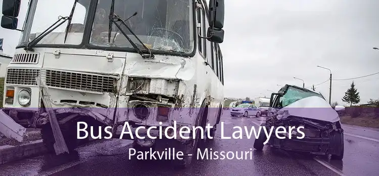 Bus Accident Lawyers Parkville - Missouri
