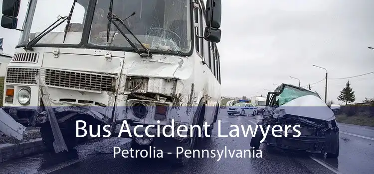 Bus Accident Lawyers Petrolia - Pennsylvania
