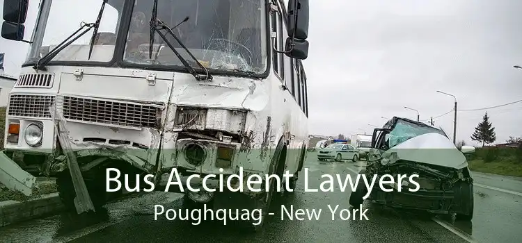 Bus Accident Lawyers Poughquag - New York