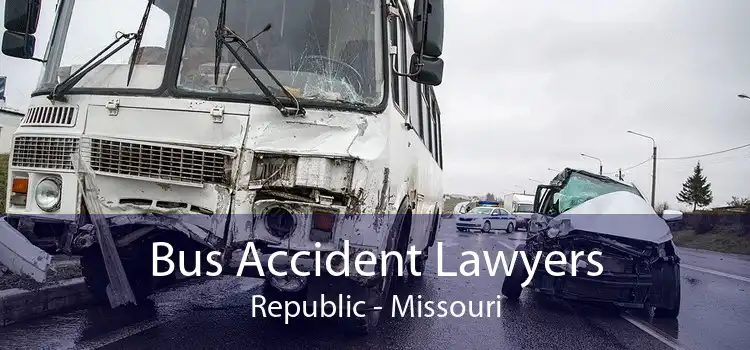 Bus Accident Lawyers Republic - Missouri