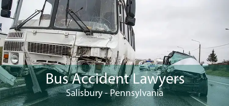 Bus Accident Lawyers Salisbury - Pennsylvania