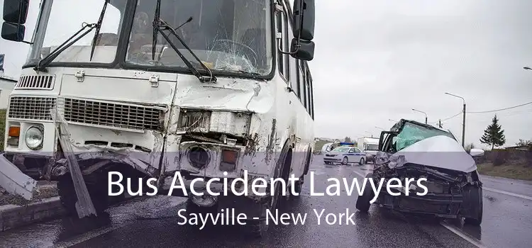 Bus Accident Lawyers Sayville - New York