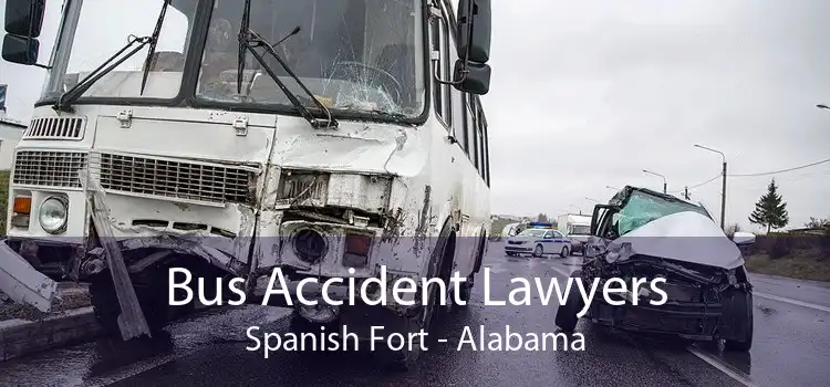 Bus Accident Lawyers Spanish Fort - Alabama